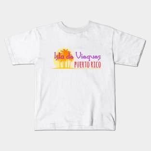 Life's a Beach: isla de Vieques, Puerto Rico Kids T-Shirt